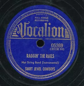78tk - Hillbilly - Vocalion 05369 - Swift Jewel Cowboys - (Raggin' the Rails / My Untrue ) - Bild 1 von 2
