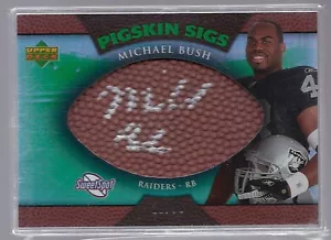 2007 Sweet Spot fútbol americano Michael Bush Raiders Sigs piel de cerdo autografiado radiocontrol #16/99 - Imagen 1 de 2