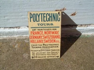 BASSETT LOWKE POLYTECHNIC TOURS MODEL RAILWAY SIGN 3.5 LONG 5.5 WIDE - Picture 1 of 2