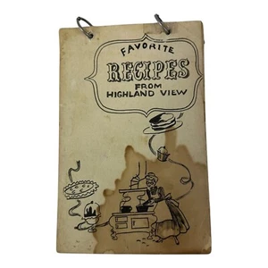 Antique Homemade Recipe Book "Favorite Recipes from Highland View". - Picture 1 of 14