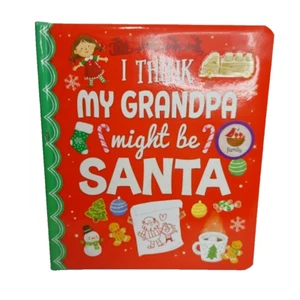 I Think My Grandpa Might Be Santa Children's Christmas Board Book - Picture 1 of 8