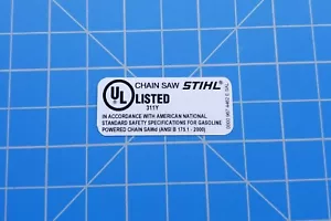 Stihl  UL Listed / Decal / Sticker   # 0000 967 4462, # 00009674462