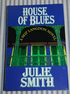 House of Blues by Julie Smith (1995, Hardcover) - A Skip Langton Mystery - Foto 1 di 3