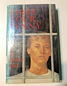 First Your Penny by Donna Hill 1985 Atheneum Press isbn 0689310935 1st Edition - Picture 1 of 7