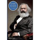 Karl Marx in London - Paperback NEW Webb, Simon 22/06/2023