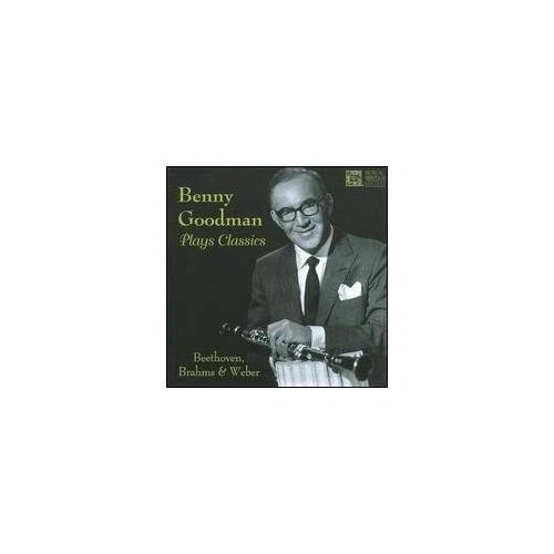 Benny Goodman Benny Goodman Plays Classics (CD) (US IMPORT) - Image 1 of 1