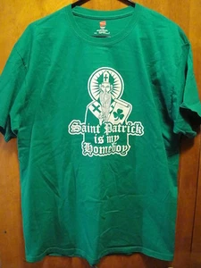SAINT PATRICK is My HOMEBOY ~ Large ~ Shamrock St Patrick's Day ~ T Shirt - Picture 1 of 2