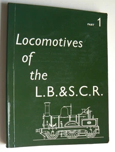 Locomotives of London Brighton South Coast Railway.Part 1.D.L.Bradley.1969.RCTS - Picture 1 of 15