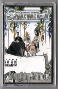 SAMM-1 Something 2 Ride To SEALED Gangsta Rap G-Funk Tape Arkansas Big Dank - Picture 1 of 3
