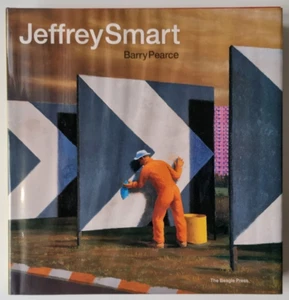 Jeffrey Smart by Barry Pearce (2005, HC/DJ) - Picture 1 of 5