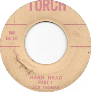 JON THOMAS Hard Head Pt 1 & 2 on Torch R&B mod early/different take? 45 HEAR - Picture 1 of 2