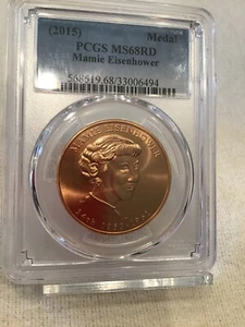 2015 Medal Mimie Eisenhower Pcgs MS68 RD Top Pop Set Registry  - Picture 1 of 12