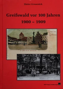 Greifswald vor 100 Jahren Buch 1900 - 1909 - Bild 1 von 2