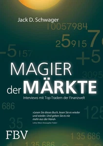 Jack D. Schwager / Magier der Märkte9783898798488 - Bild 1 von 1