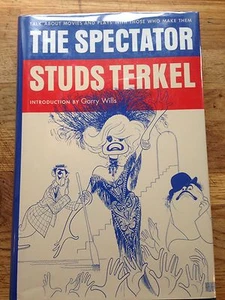 The Spectator, Signed By Studs Terkel.1st - Picture 1 of 1