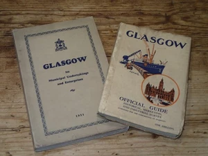 2. Glasgow 1931 its municipal undertakings and Official guide , illustrated - Picture 1 of 8