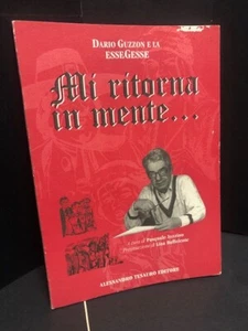MI RITORNI IN MENTE DARIO GUZZON NARRA LA ESSEGESSE TESAURO EDITORE OTTIMO - Bild 1 von 2