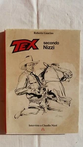 TEX SECONDO NIZZI - R. GUARINO - ALLAGALLA ED. 2012 - BROSSURA AUTOGRAFO - Imagen 1 de 1