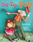Tip-Tap Pop von Sarah Lynn (englisch) Hardcover-Buch