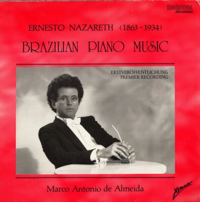 ERNESTO NAZARETH Brazilian Piano Music MARCO ALMEIDA Xymax 29199 LP NM 1984 Rec - Image 1 of 3