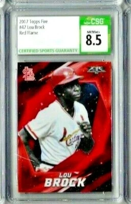 2017 Topps Fire Lou Brock Red Flame CSG 8.5  - Image 1 of 2