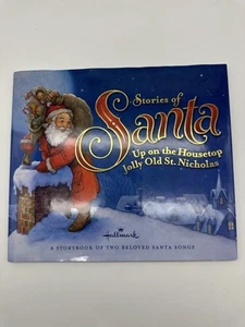 Stories of Santa: A Storybook of Two Beloved Santa Songs by Hallmark VERY GOOD - Foto 1 di 6