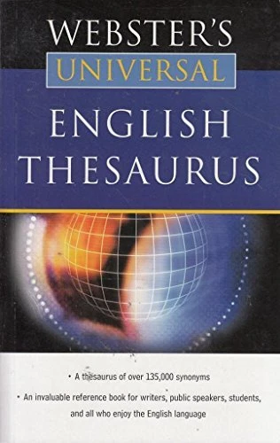Webster's Universal English Thesaurus - First Published 2009, - Image 1 of 1