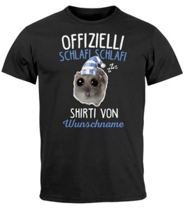 Herren T-Shirt Offizielles Schlafi Shirt Wunschname Spruch Hamster Meme - Bild 1 von 3