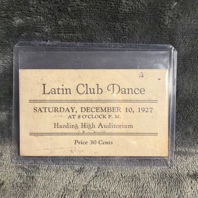 RARE 1929 Harding High Latin Club Dance 1927  Ticket Stub - Image 1 of 2