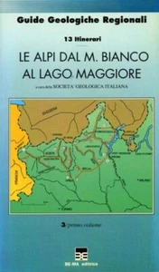 DIE ALPEN VON M. WEISS AM LAGO MAJOR 13 Routen GEOLOGISCHE FÜHRER - Bild 1 von 1