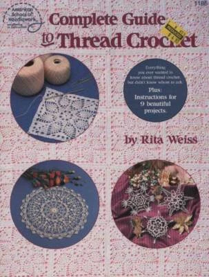 OOP!!VTG!! COMPLETE GUIDE TO THREAD CROCHET PLUS 9 BEAUTIFUL PROJECTS - Image 1 of 2