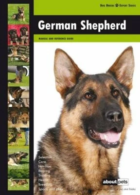 German Shepherd: Dog Breed Expert Series by About Pets Paperback Book The Fast - Image 1 of 2