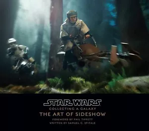 Star Wars: Collecting A Galaxy: The Art of Sideshow Collectibles NEW + FREE P&P - Imagen 1 de 7