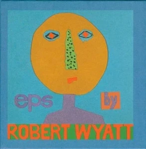 CD ROBERT WYATT - EPS - Picture 1 of 1