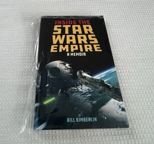 Inside the Star Wars Empire: A Memoir by Bill Kimberlin (English) Hardcover Book - Imagen 1 de 3