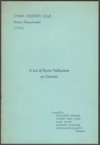 Ceramics Bibliography Recent (1960) Publications -China Students Club booklet - Foto 1 di 2