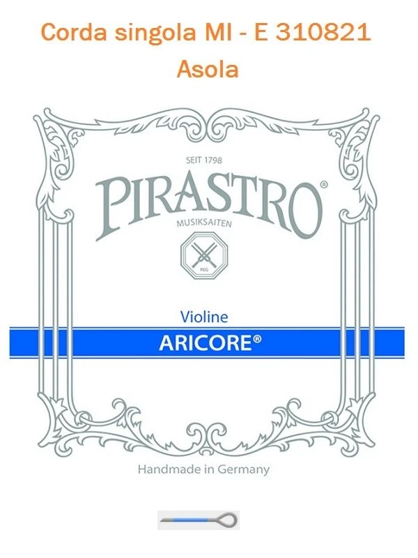 Corda singola per violino Mi - E Pirastro Aricore 310821 con Asola - Immagine 1 di 1