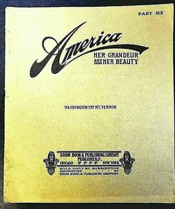 Washington & Mt. Vernon America Her Grandeur Her Beauty Magazin Vintage - Bild 1 von 9