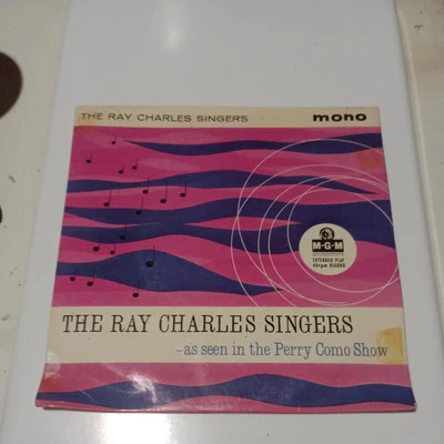 THE RAY CHARLES SINGERS E.P. " FROM PERRY COMO SHOW " UK MGM VG+ COND.IN Or.PIC - Image 1 of 3