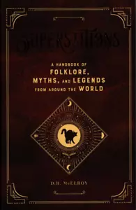 Superstitions : A Handbook of Folklore, Myths, and Legends from Around the World - Picture 1 of 1