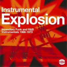 Various Artists Instrumental Explosion: Incendiary Funk and R&B Instrumenta (CD)