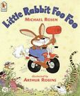 Little Rabbit Foo Foo By Rosen, Michael Big Book Book The Fast Free Shipping