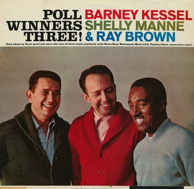Barney Kessel, Shelly Manne & Ray Brown - Poll Winners Three! Vinyl Oct 1960 LP, Foto 1 de 4