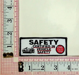 Town Fair Tire Safety Certified In Vehicle Safety Jacket Vest Patch - Picture 1 of 1
