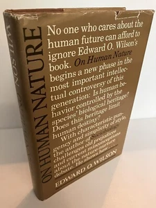 ON HUMAN NATURE by Edward O. Wilson 1st Edition 1978 Harvard Fine/Very Good- - Picture 1 of 4
