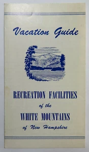 Vintage Reiseprospekt White Mountains New Hampshire Freizeiteinrichtungen  - Bild 1 von 4