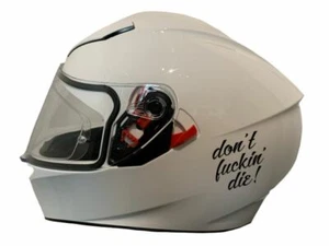 Don't Fuckin Die - Motorcycle Helmet Sticker - crash helmet Sticker/Decal BLACK - Picture 1 of 3