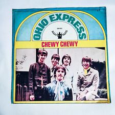 OHIO EXPRESS - CHEWY CHEWY VINYL 7" 45 RPM ROCK POP ROCK BUBBLEGUM