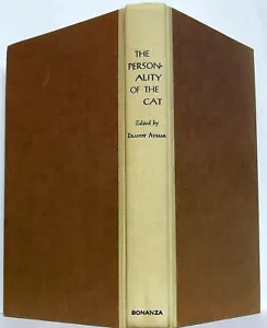 THE PERSONALITY OF THE CAT — BRANDT AYMAR: editor — Bonanza Books (Crown) (1958) - Picture 1 of 2