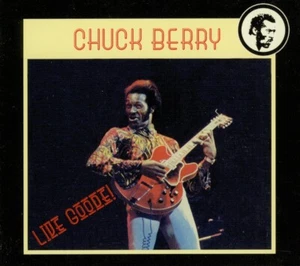 CHUCK BERRY  live goode !  LIVE IN TORONTO, 1969 / CD DIGIPACK - Foto 1 di 2